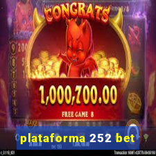 plataforma 252 bet